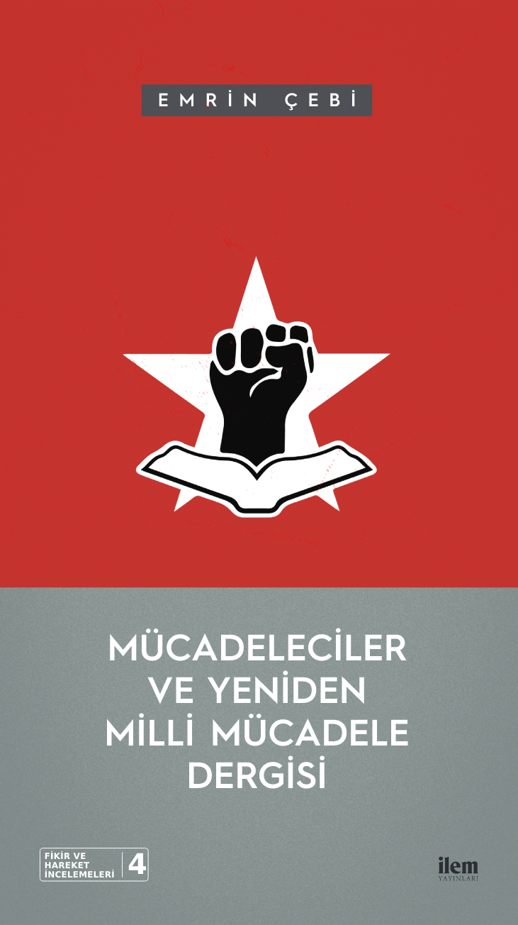 Mücadeleciler ve Yeniden Milli Mücadele Dergisi