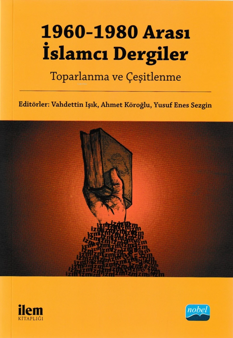 1960-1980 Arası İslamcı Dergiler