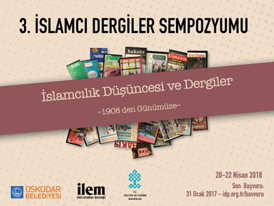 3. İslamcı Dergiler Sempozyumu Düzenlenecek